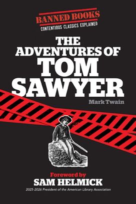Adventures of Tom Sawyer: Banned Books