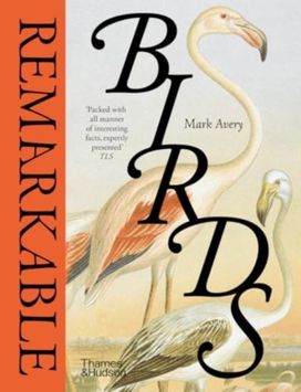 Remarkable Birds Remarkable Birds