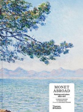 Monet Abroad Monet Abroad