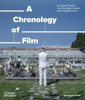 Chronology of Film Chronology of Film