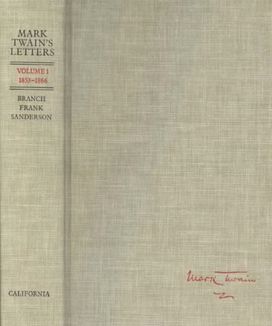 Mark Twain's Letters, Volume 1