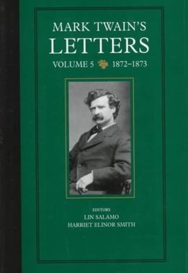 Mark Twain's Letters, Volume 5