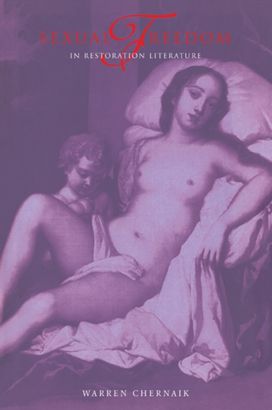 Sexual Freedom in Restoration Literature Sexual Freedom in Restoration Literature