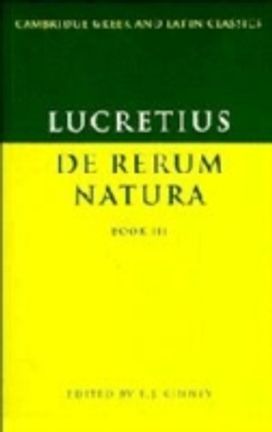 Lucretius: De Rerum Natura Book 3