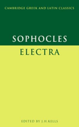 Sophocles: Electra Sophocles: Electra