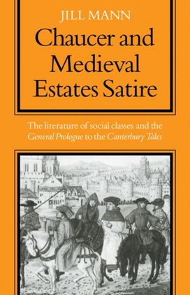 Chaucer and Medieval Estates Satire Chaucer and Medieval Estates Satire