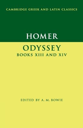 Homer: Odyssey Books Xiii and Xiv