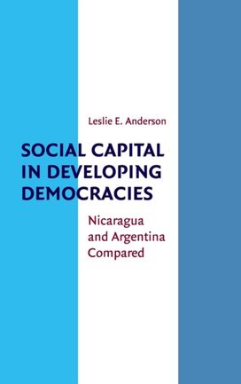 Social Capital in Developing Democracies Social Capital in Developing Democracies