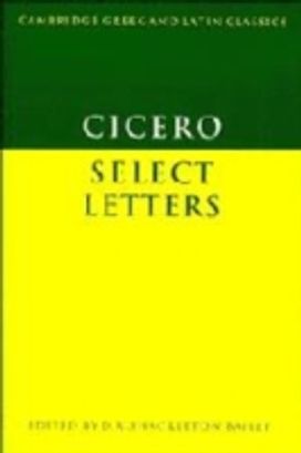Cicero: Select Letters Cicero: Select Letters