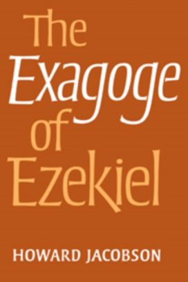 The Exagoge of Ezekiel The Exagoge of Ezekiel