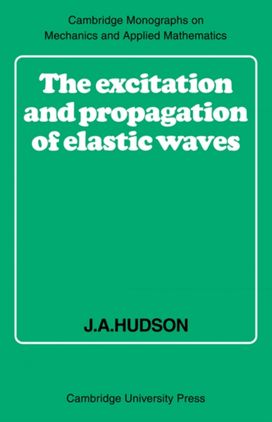 Excitation and Propagation of Elastic Waves