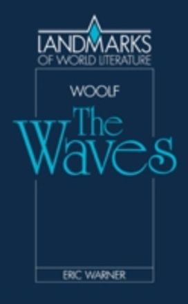 Virginia Woolf: the Waves