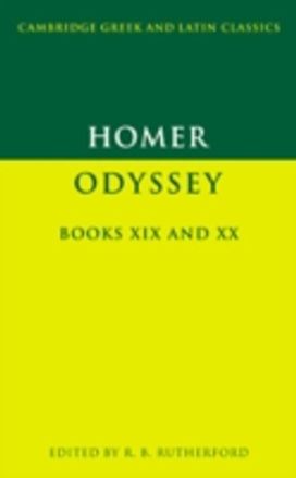 Homer: Odyssey Books Xix and Xx Homer: Odyssey Books Xix and Xx