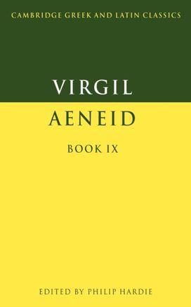Virgil: Aeneid Book Ix Virgil: Aeneid Book Ix