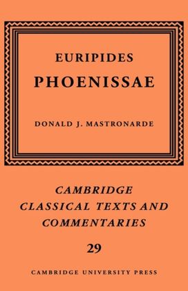 Euripides: Phoenissae Euripides: Phoenissae