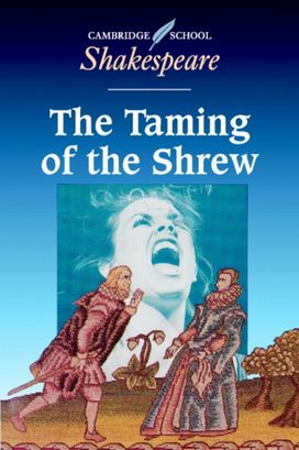 The Taming of the Shrew