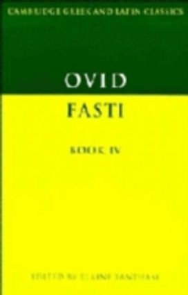 Ovid: Fasti Book Iv