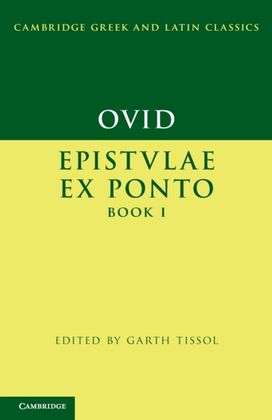 Ovid: Epistulae Ex Ponto Book I Ovid: Epistulae Ex Ponto Book I