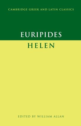 Euripides: 'Helen' Euripides: 'Helen'