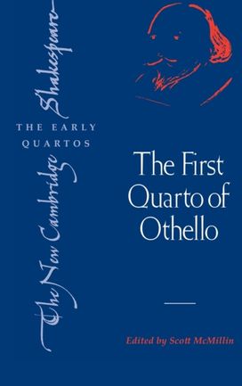 First Quarto of Othello First Quarto of Othello