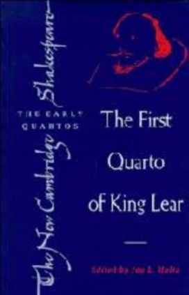 First Quarto of King Lear First Quarto of King Lear