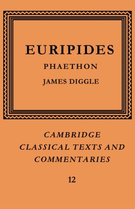 Euripides: Phaethon Euripides: Phaethon