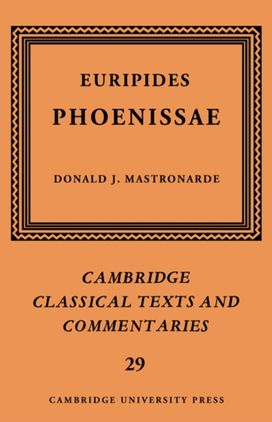 Euripides: Phoenissae Euripides: Phoenissae