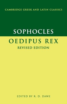 Sophocles: Oedipus Rex Sophocles: Oedipus Rex