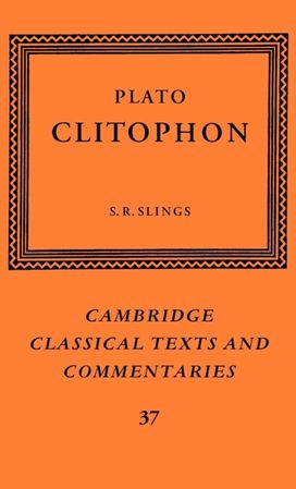 Plato: Clitophon Plato: Clitophon
