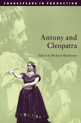 Antony and Cleopatra Antony and Cleopatra