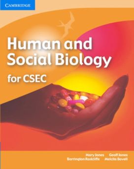 Human and Social Biology for CSEC® Human and Social Biology for CSEC®