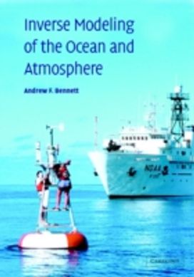 Inverse Modeling of the Ocean and Atmosphere Inverse Modeling of the Ocean and Atmosphere