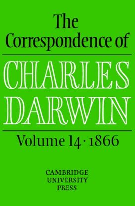 Correspondence of Charles Darwin: Volume 14, 1866