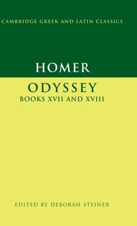 Homer: Odyssey Books Xvii-Xviii Homer: Odyssey Books Xvii-Xviii