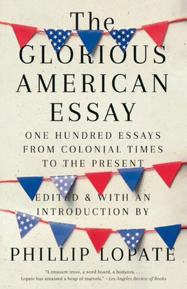Glorious American Essay Glorious American Essay