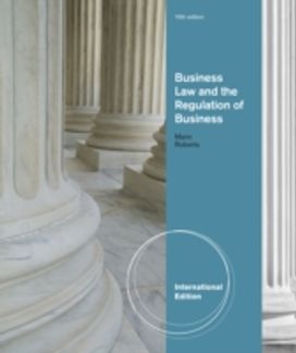 Business Law and the Regulation of Business Business Law and the Regulation of Business