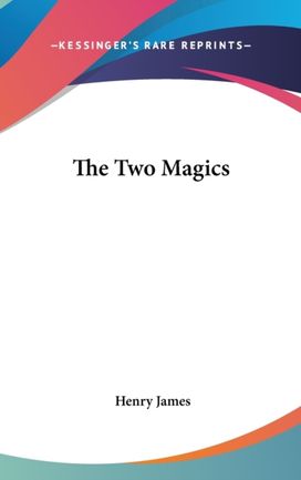 The Two Magics The Two Magics