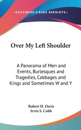 Over My Left Shoulder: a Panorama of Men