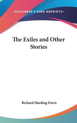 The Exiles and Other Stories The Exiles and Other Stories