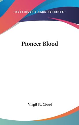 Pioneer Blood Pioneer Blood