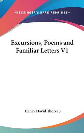 Excursions, Poems and Familiar Letters V