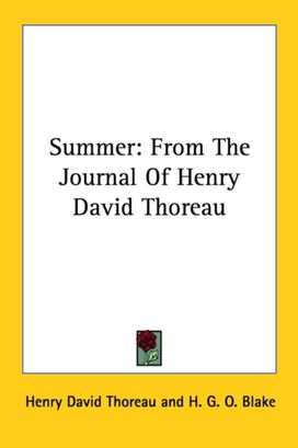 Summer: from the Journal of Henry David Summer: from the Journal of Henry David