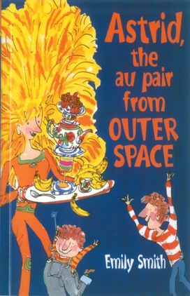 Astrid, the Au-Pair from Outer Space