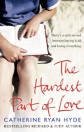 The Hardest Part of Love The Hardest Part of Love
