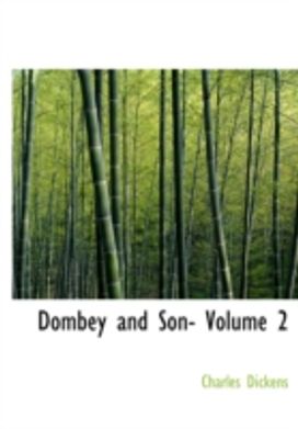 Dombey and Son- Volume 2