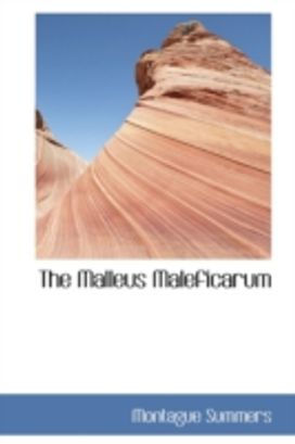 The Malleus Maleficarum