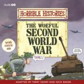 The Woeful Second World War The Woeful Second World War