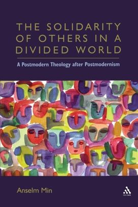 Solidarity of Others in a Divided World Solidarity of Others in a Divided World