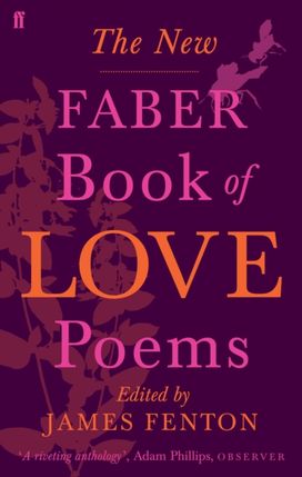 New Faber Book of Love Poems New Faber Book of Love Poems