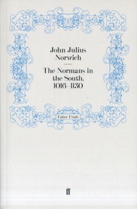 The Normans in the South, 1016-1130 The Normans in the South, 1016-1130